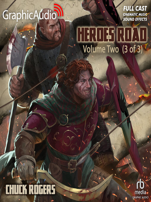Title details for Heroes Road, Volume 2 (3 of 3) by Chuck Rogers - Wait list